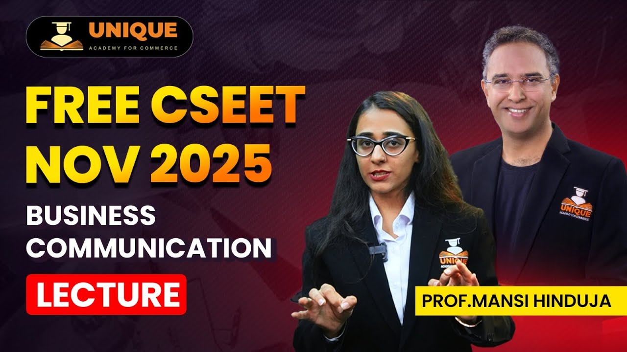 CSEET ONLINE CLASSES | BUSINESS COMUNICATION LECTURE 1 | CSEET NOV 2025