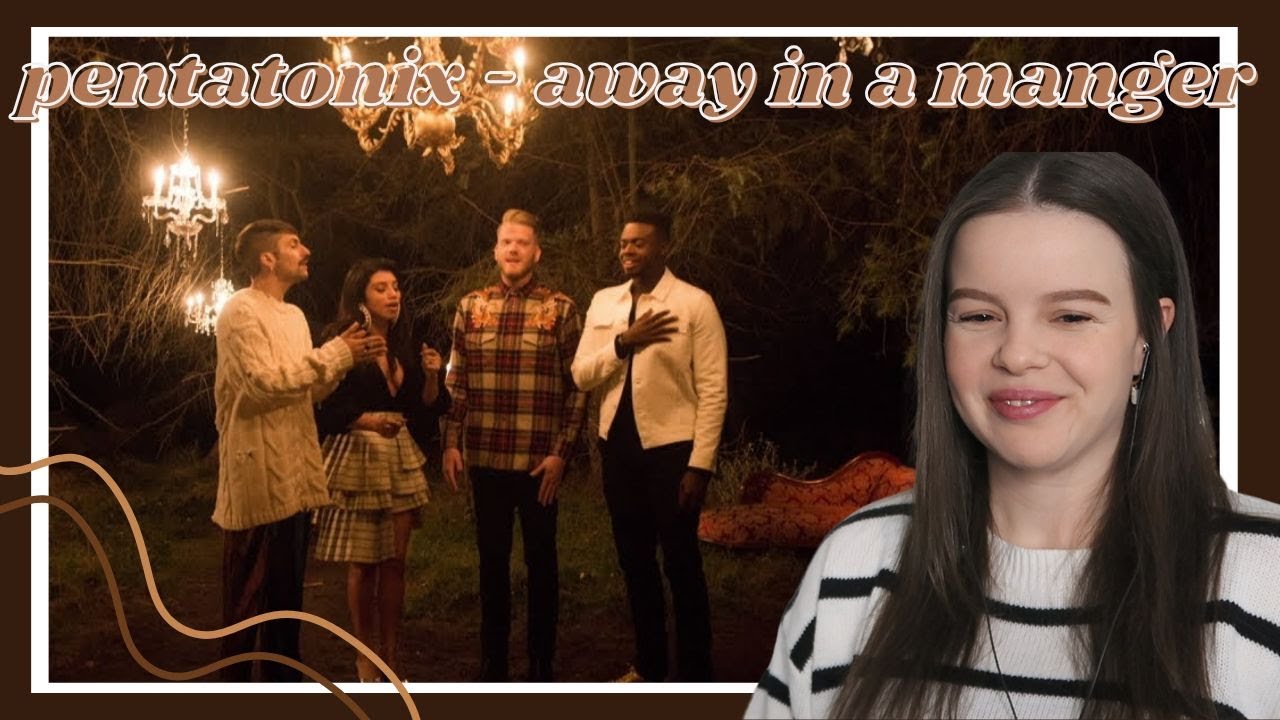 Pentatonix - 'Away In A Manger' Official Video Reaction | Carmen Reacts
