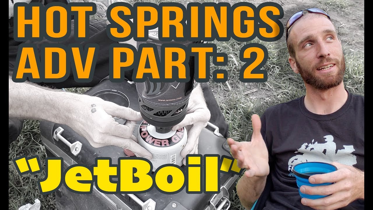 Hot Spring ADV Motorcycle Camping & Review of Jetboil Flash