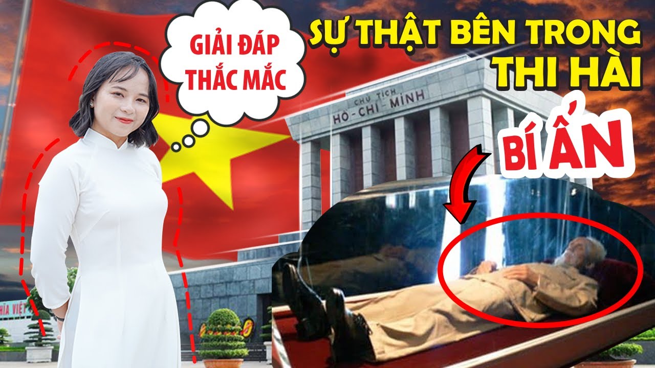 Giải đáp tất tần tật những thắc mắc về Lăng Bác | All you need to know about Ho Chi Minh mausoleum