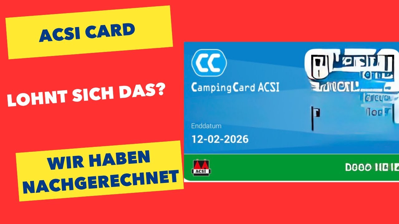 ACSI Card - lohnt sich das in 2026 ? Wir haben sie getestet und zeigen hier die ungesch&ouml;nte Wahrheit