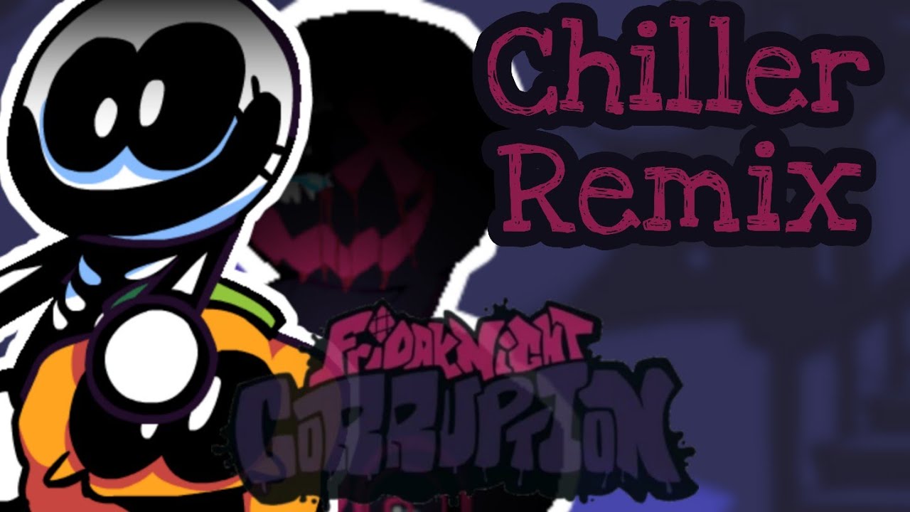 Friday Night Funkin': Corruption - Chiller Remix