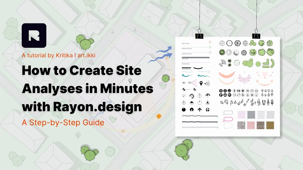How to create Site Analyses in minutes with Rayon Design | A step-by-step Guide