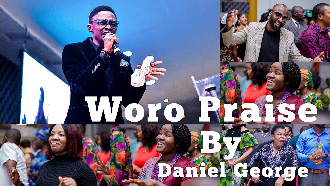 Woro Praise led by Daniel George at Calvary Bible Church HeadQuarters Nigeria
