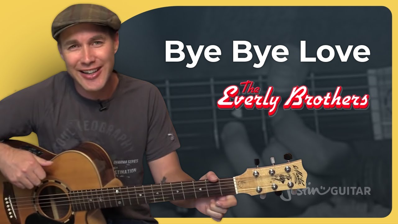 How to play Bye Bye Love by The Everly Brothers | Easy Guitar