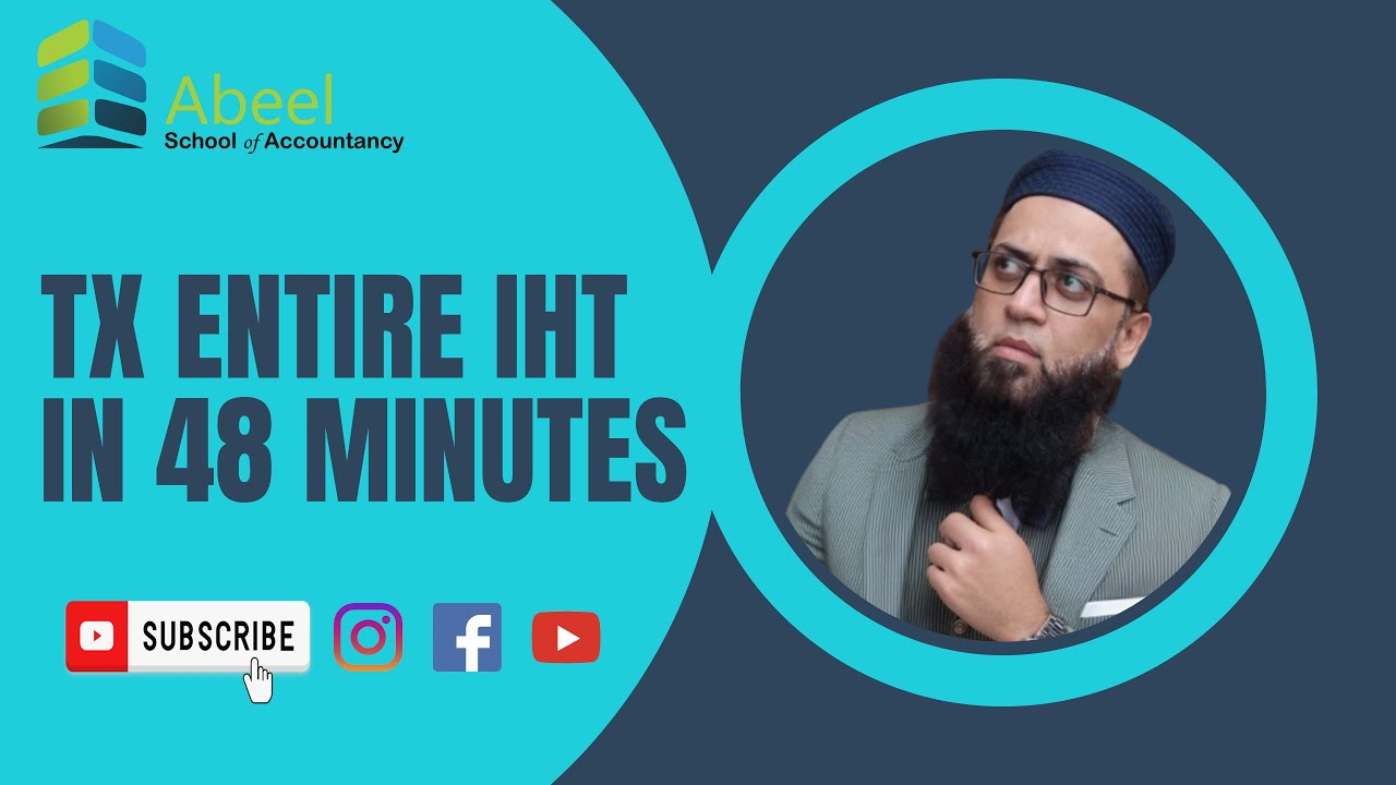 Master ACCA TAXATION (TX) | INHERITANCE TAX (IHT) in 48 Minutes