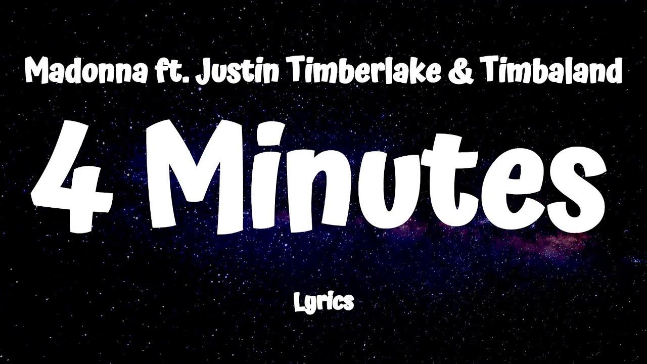 Madonna  - 4 Minutes (Lyrics)  ft. Justin Timberlake & Timbaland