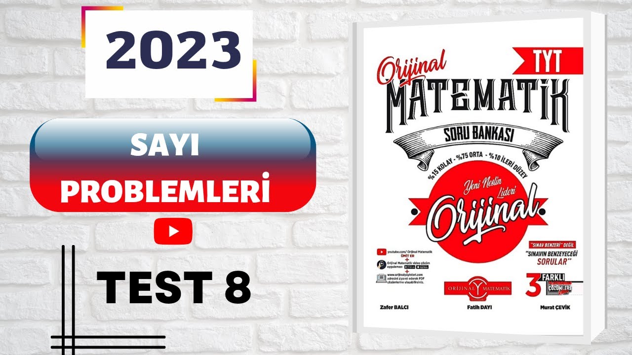 #orijinaltytmatematik(2023)ORİJİNAL MATEMATİK TYT ÇÖZÜMLERİ SAYI PROBLEMLERİ TEST 8