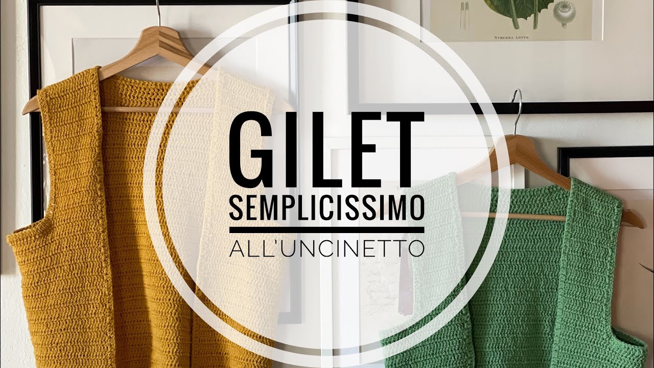 Gilet facilissimo all'uncinetto -  il Venerdì della Maglia