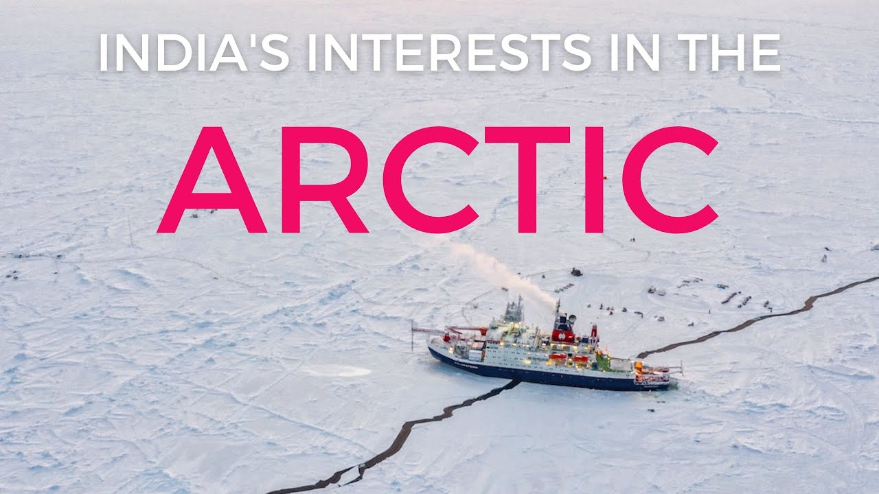 Why does the Arctic Matter to India?