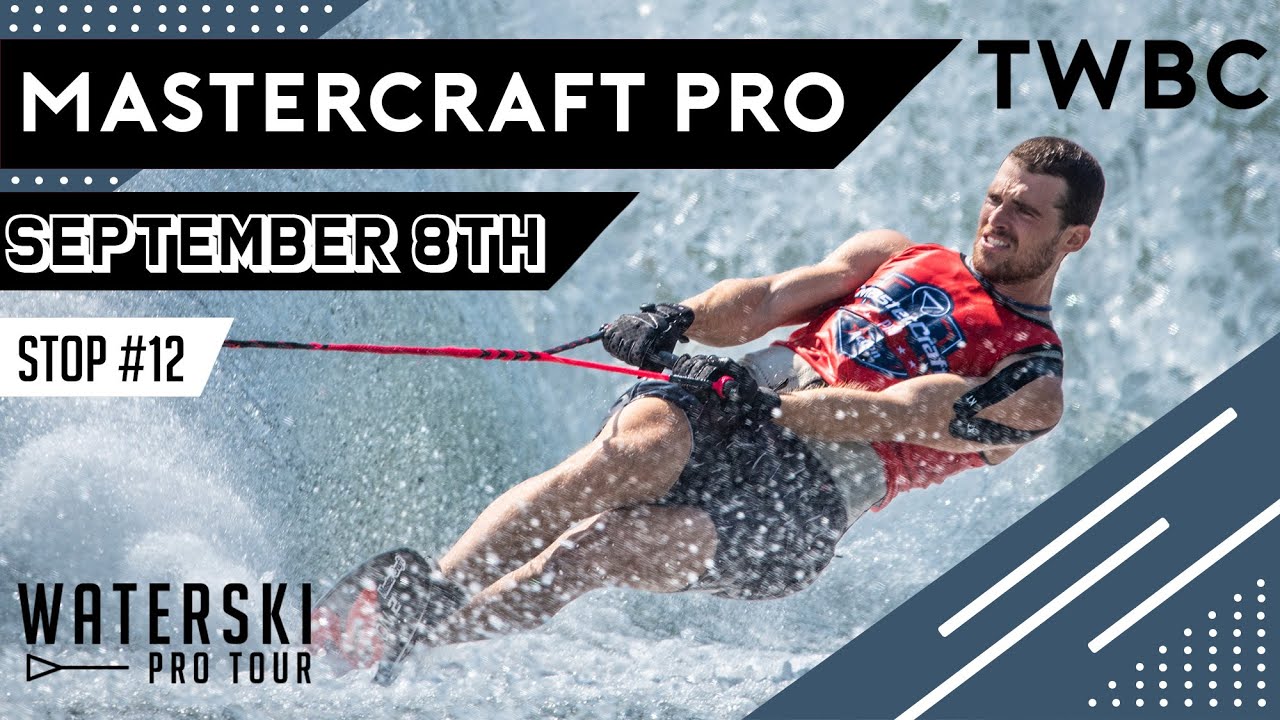 2023 MasterCraft Pro - Day 1