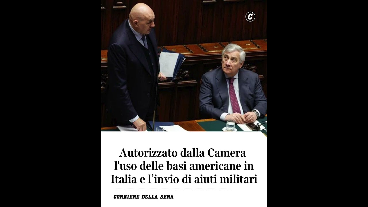 Autorizzato dalla Camera l’uso delle basi americane in italia e l’invio di aiuti militari