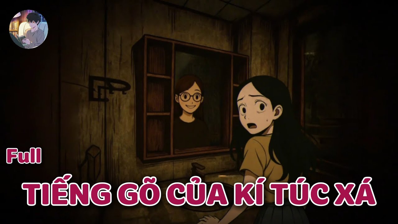 Truyện kinh dị của cư d&acirc;n mạng :  TIẾNG G&Otilde; CỬA K&Iacute; T&Uacute;C X&Aacute;  | Norman Horror