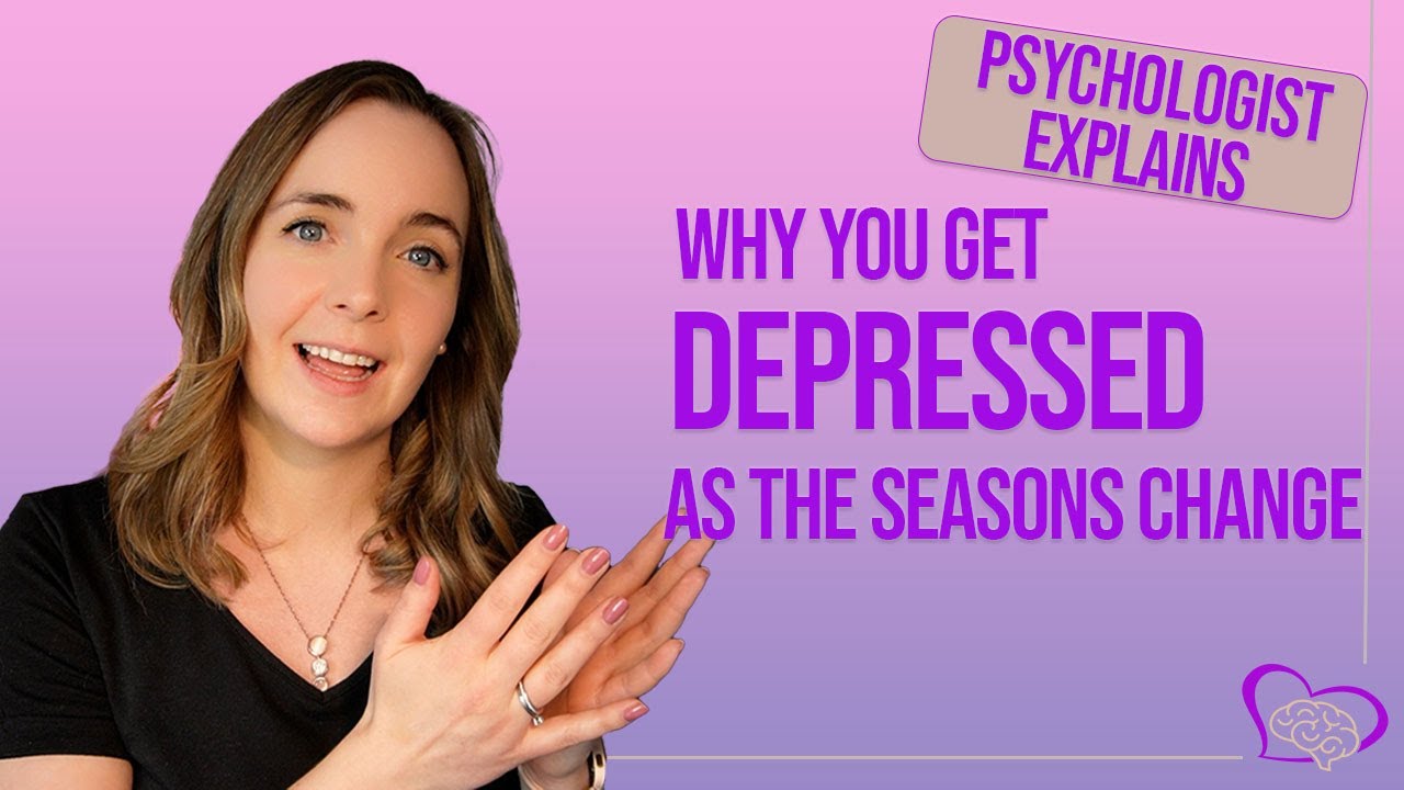 Understanding Seasonal Affective Disorder (SAD): Symptoms, Causes and Solutions