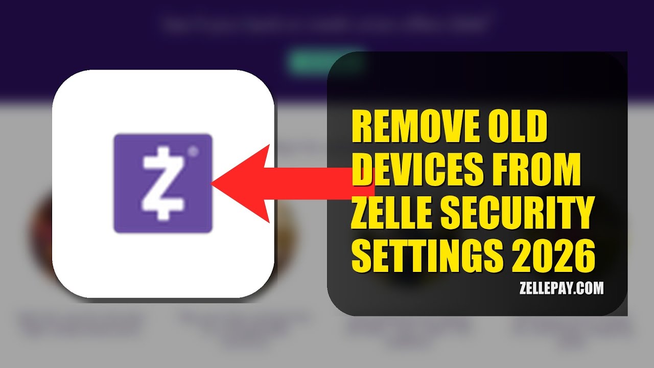 How To Remove Old Devices From Zelle Security Settings 2026 (EASY GUIDE)