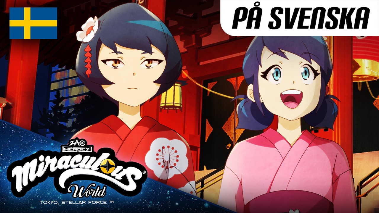 [ 🇸🇪 SVENSKA ] MIRACULOUS | ⭐ TOKYO, STELLAR FORCE – Slutscen | Ladybug & Cat Noir