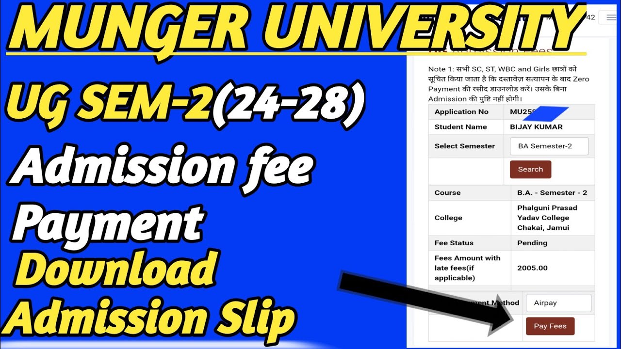 MUNGER UNIVERSITY UG SEMESTER 2 ADMISSION FEE PAY KAISE KAREN MOBILE SE|| ADMISSION SLIP