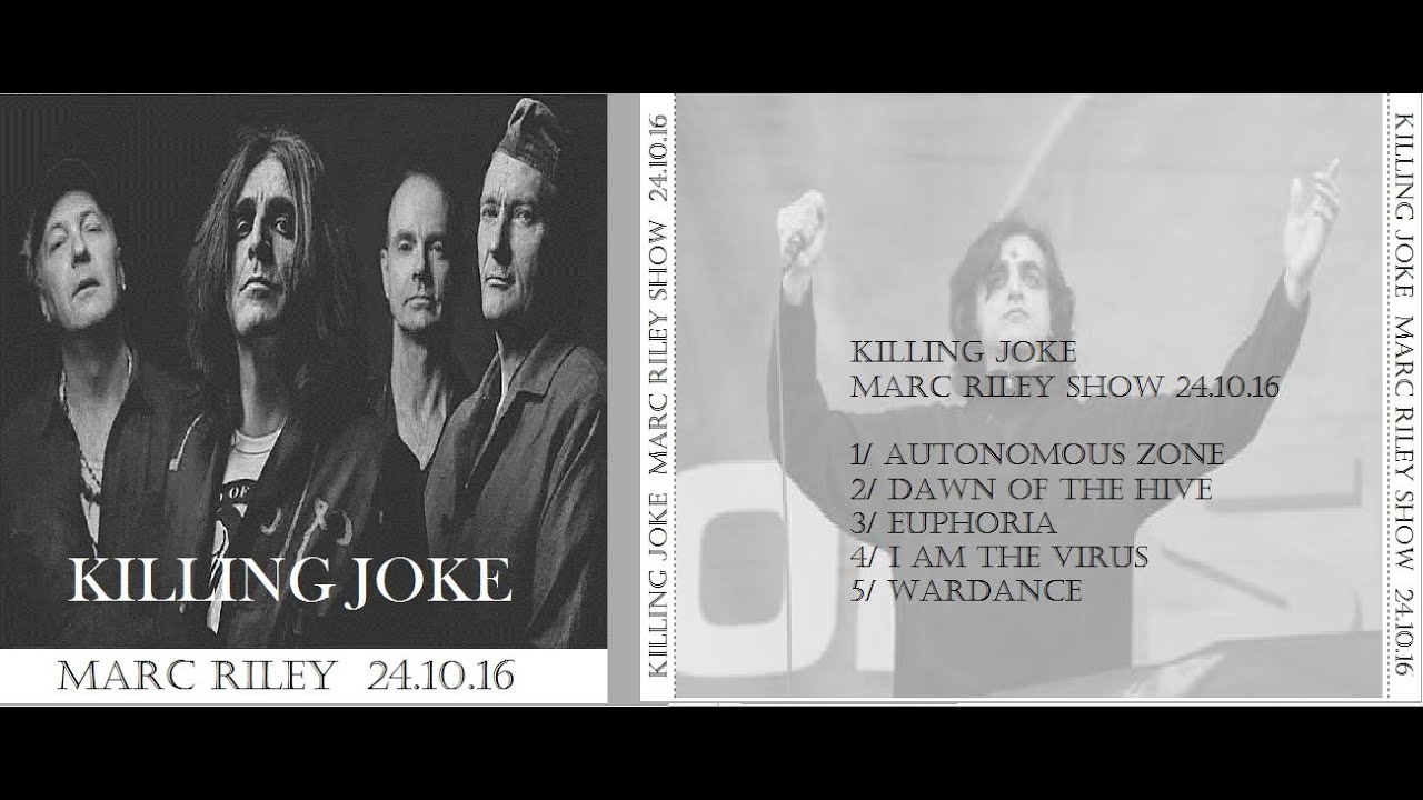 KILLING JOKE : 24.10.16 Marc Riley : UK Punk Demos