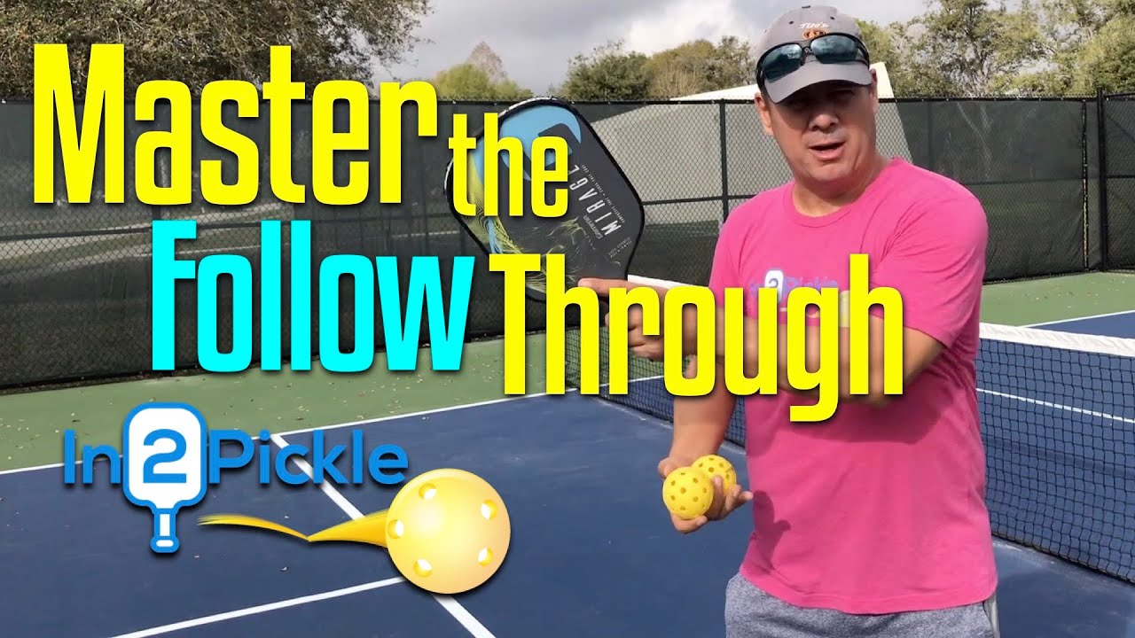 Reduce Pickleball Mistakes by Focusing on your Shot Follow-Through