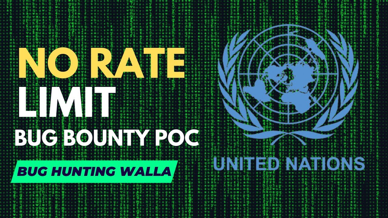No Rate Limit Vulnerability in United Nations || Bug Bounty Poc