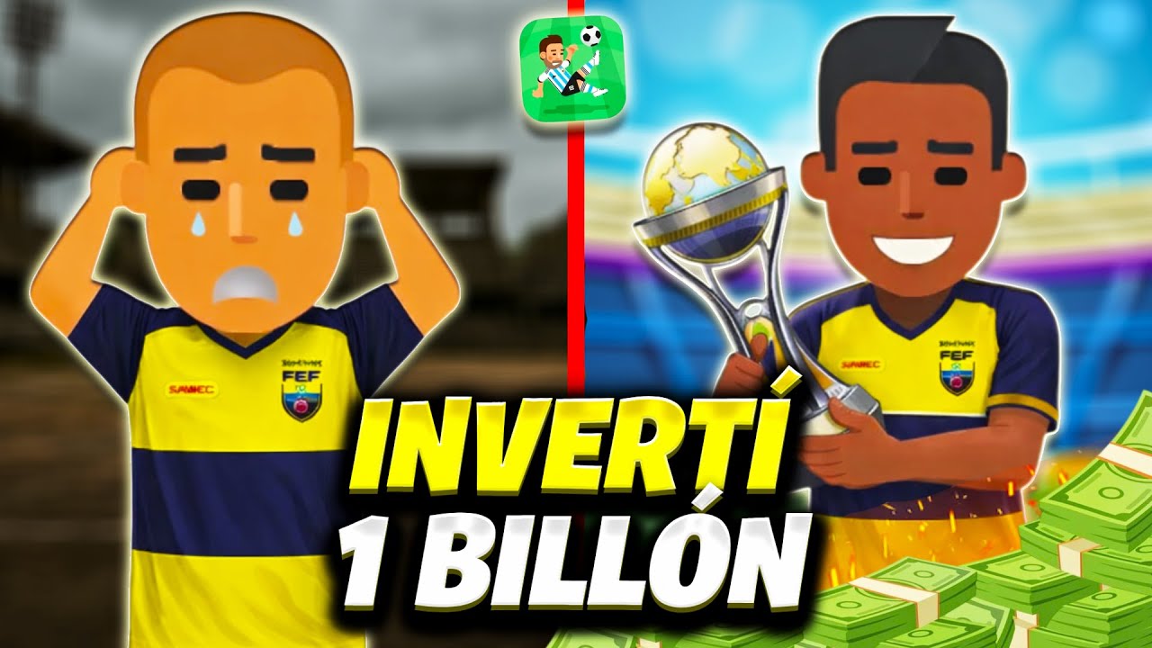 💸 Invertí 1 BILLÓN en el PEOR equipo de Ecuador para DOMINAR EL MUNDO 🌍🔥