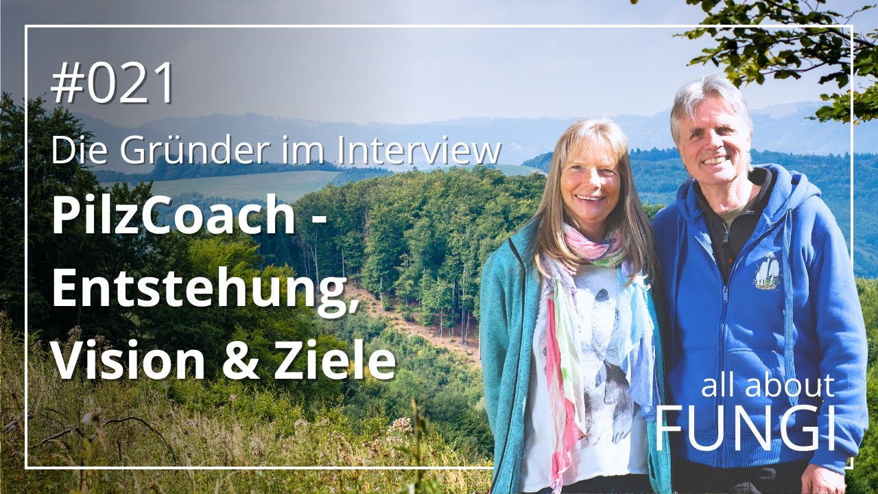 PilzCoach - Die Gründer Rita Lüder und Frank Lüder im Interview: Entstehung, Vision & Zukunft