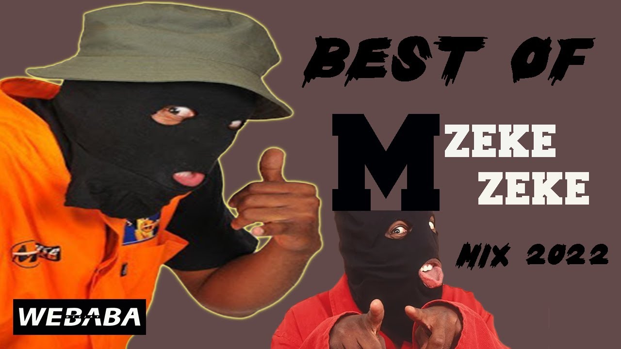 Best of Mzekezeke - Mixed by Dj Webaba (Kwaito Mix) 2022