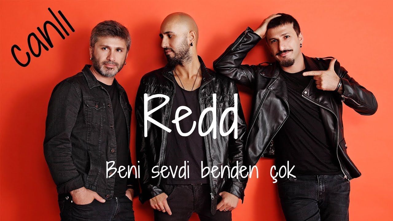 Redd - Beni Sevdi Benden Çok 