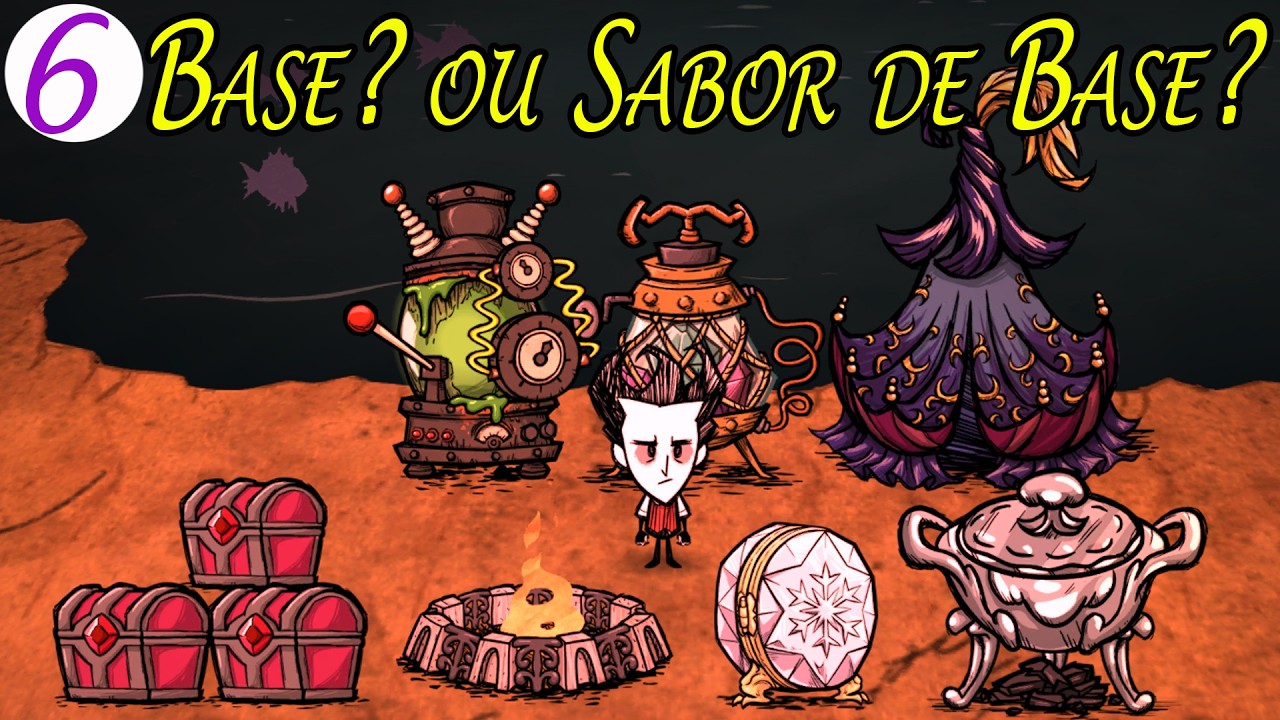 Novo Wilson Eps 06 - É uma Base? ou Sabor de Base? / Don't Starve: Together