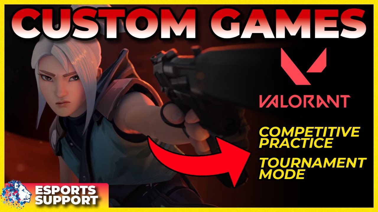 VALORANT Lobby Guide: How To Setup A Custom Match