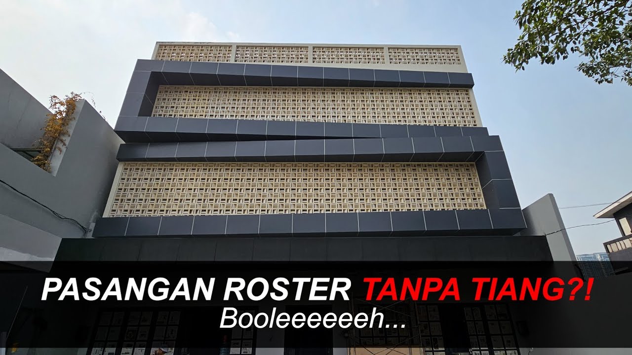 CARA PASANG ROSTER BENTANG LEBAR DAN KAMUFLASE KOLOM STUKTUR