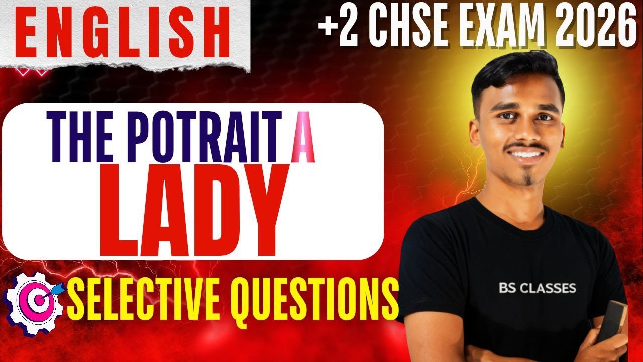 THE POTRAIT OF A LADY (ENGLISH)| VST| MOST PRABABLE QUESTIONS | 12TH CLASS |  CHSE EXAM-2026 #chse