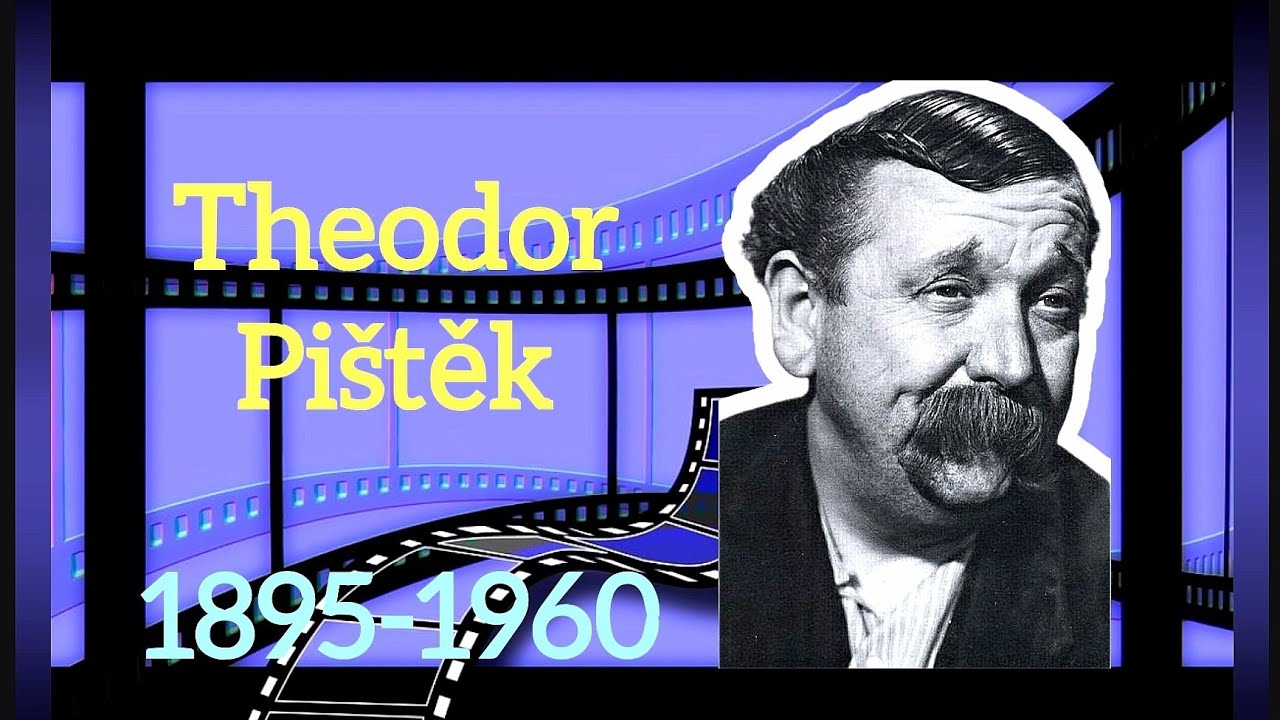 Theodor Pištěk - Naši herci z doby první republiky