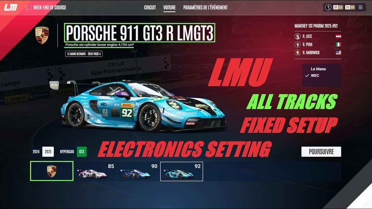 LMU, PORSCHE 911 GT3 R LMGT3, SETUP FIXED, ELECTRONICS SETTING FOR ALL TRACKS,
