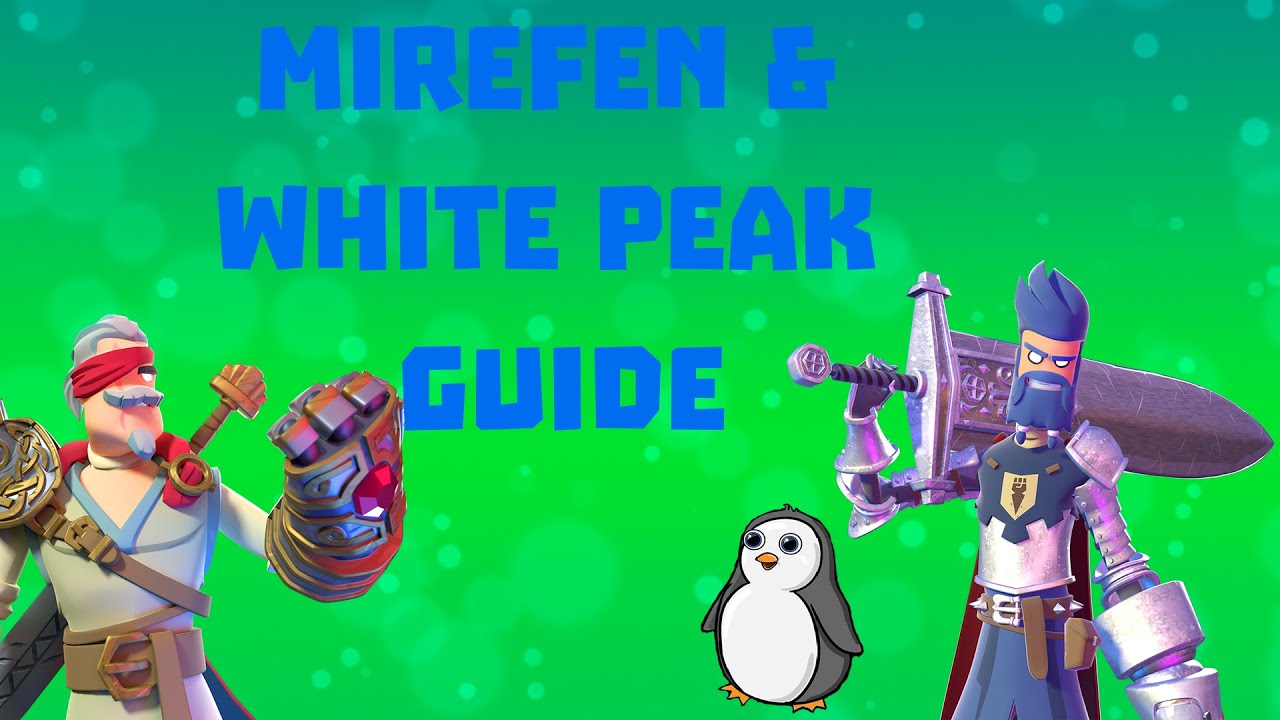 Beginners Guide 2 - Mirefen & White Peak | Knighthood