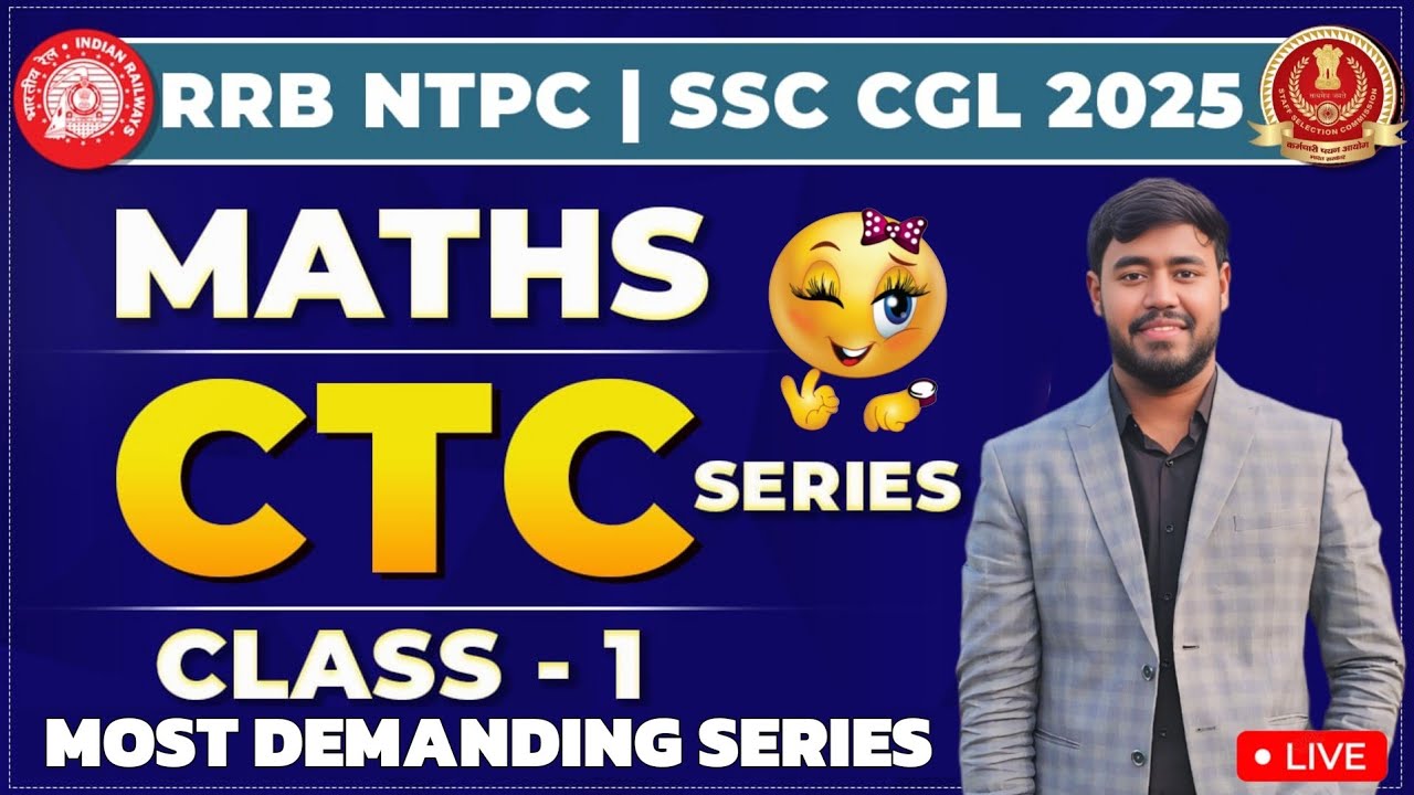 Maths CTC Series Class1 for RRB NTPC/Group-D/RPF/ALP | RAILWAY EXAMS 2025 | SSC EXAMS by ARYAN KUMAR