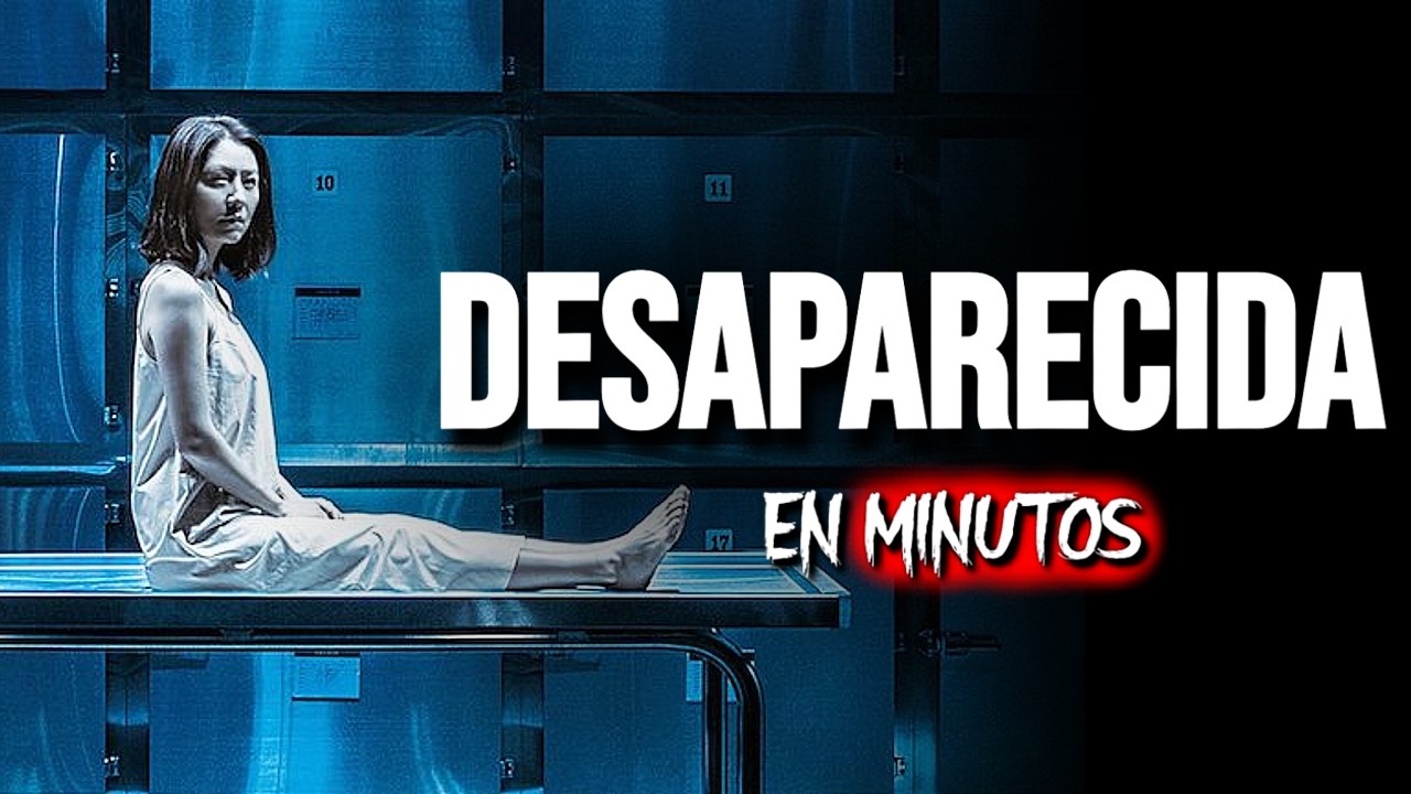 THE VANISHED: DESAPARECE... y Encuentran Algo Peor Que La Muerte | RESUMEN&nbsp;COMPLETO