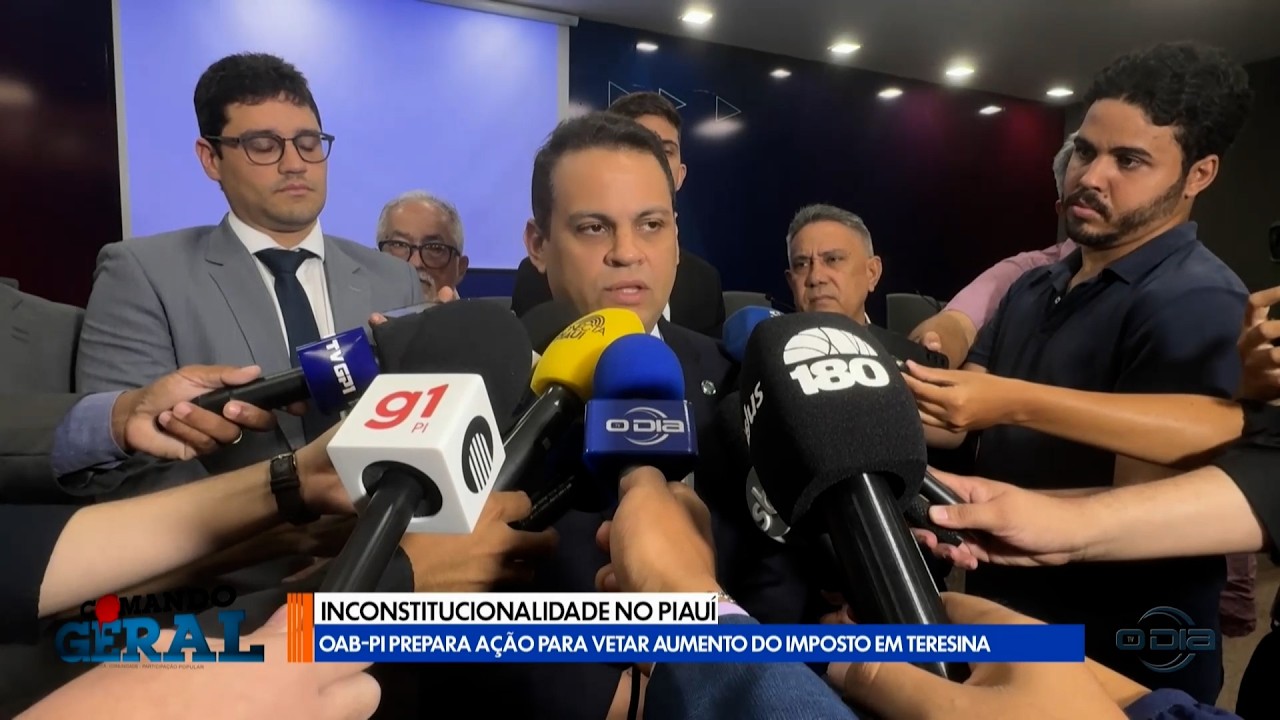OAB-PI Prepara ação para vetar aumento do imposto em Teresina 06 03 2026