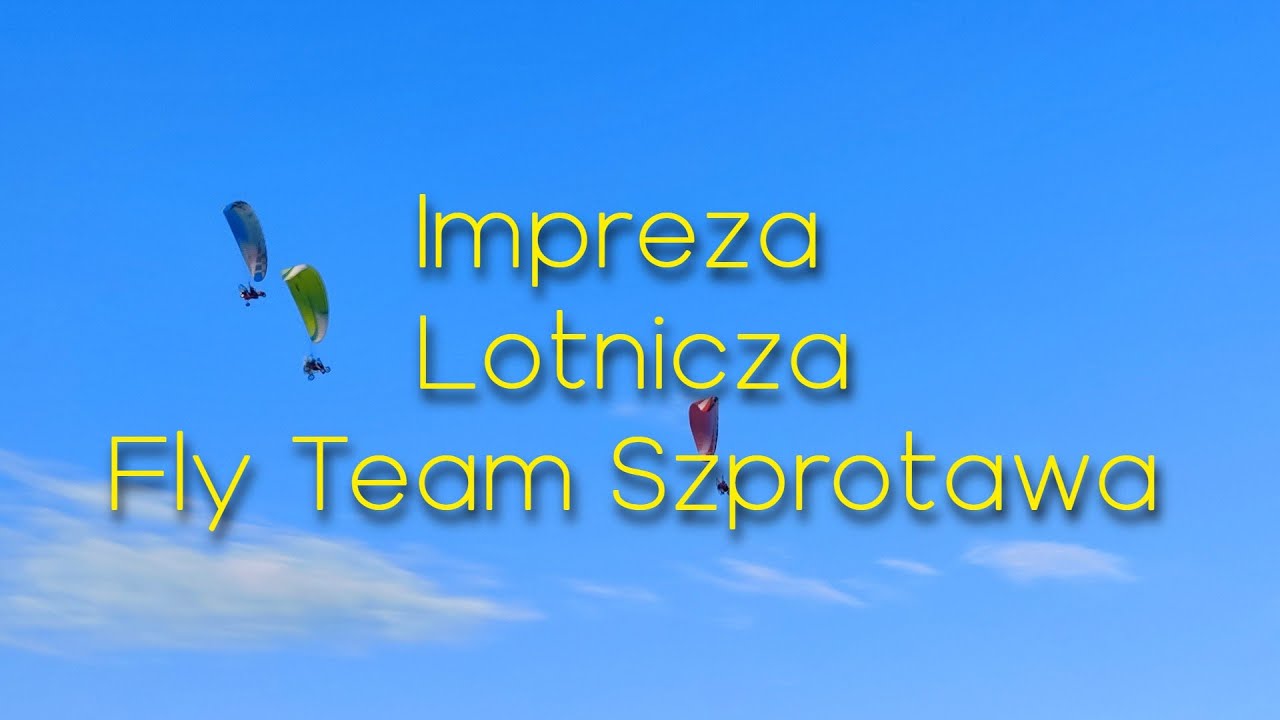 Impreza Lotnicza Fly Team Szprotawa 2025