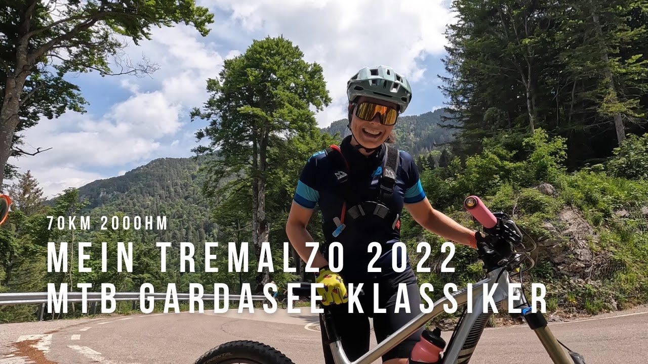 MTB Tour 2022 auf den Tremalzo 💪 | Mein absoluter Lieblingsklassiker am Gardasee mit 70KM & 2000HM