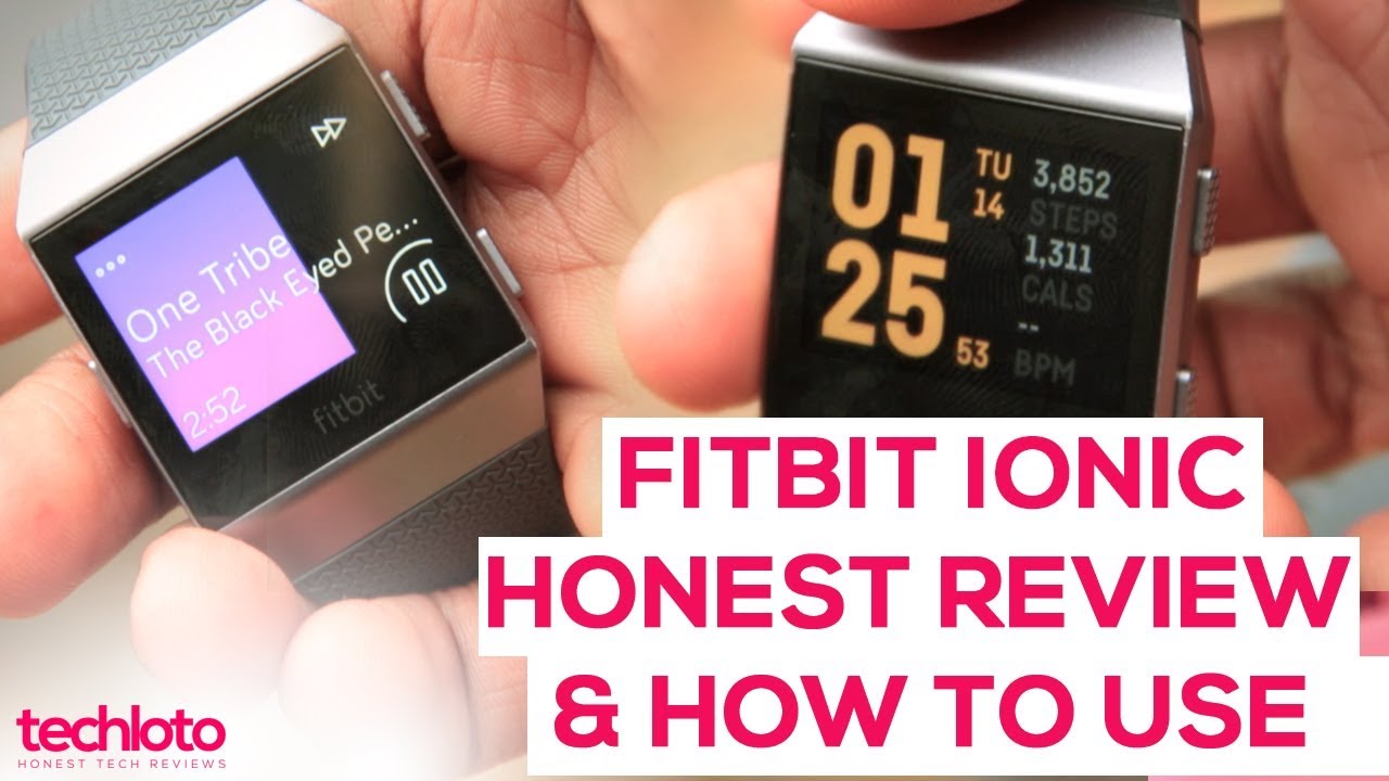 Fitbit Ionic Honest Review & How to Use - Detailed Walkthrough