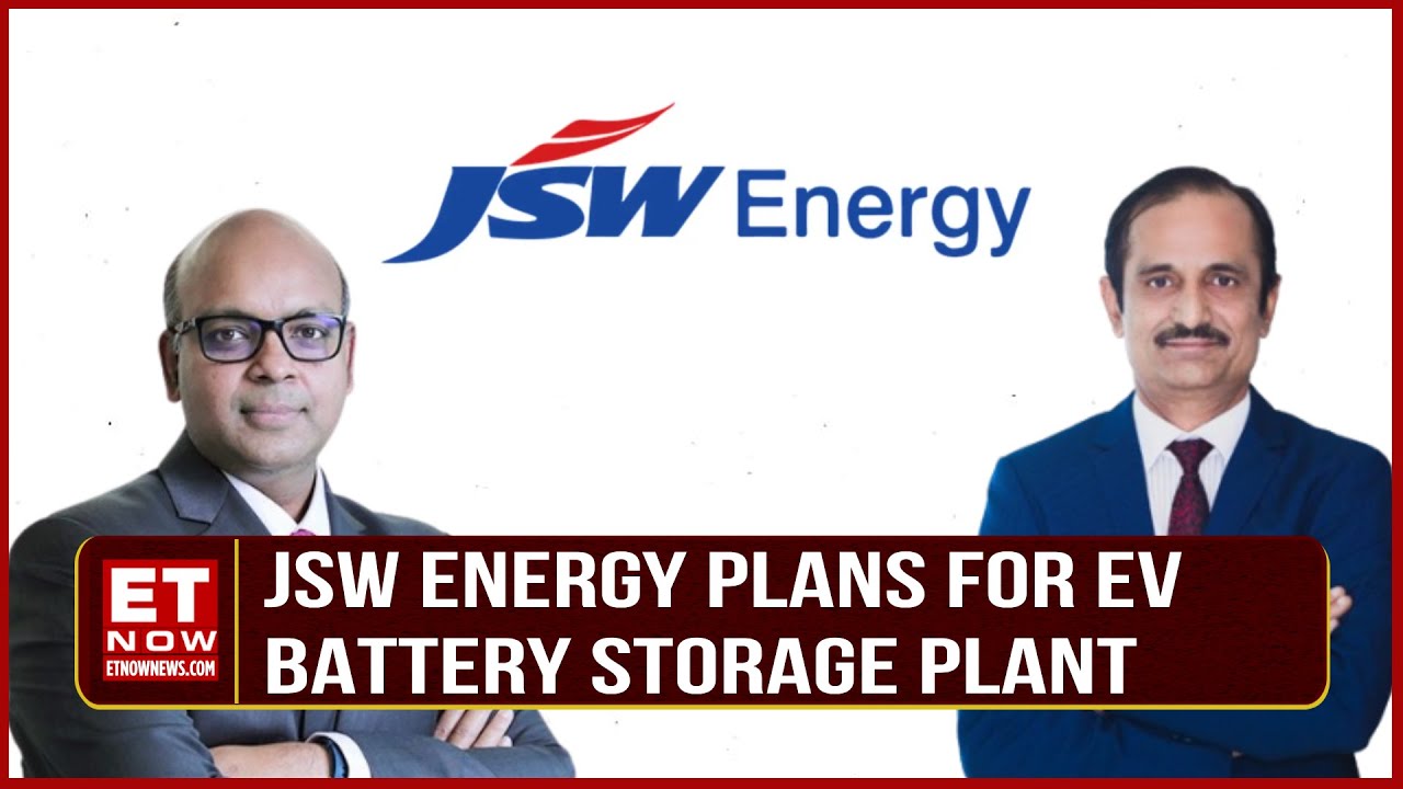 JSW Energy: 'It's Time To Get Future Ready'; Accelerating Growth | EV Battery Plant| Sharad Mahendra
