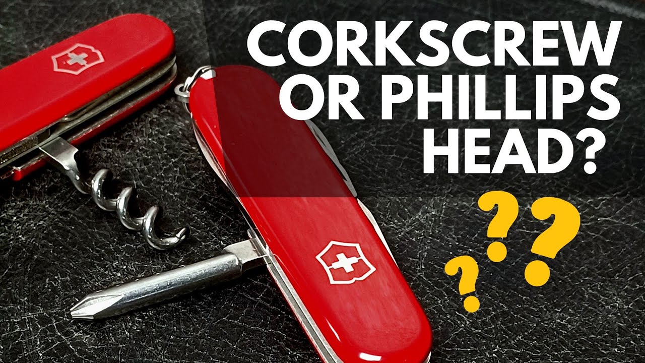 Corkscrew Or Phillips Head Driver Back Tool for a Swiss Army Knife?