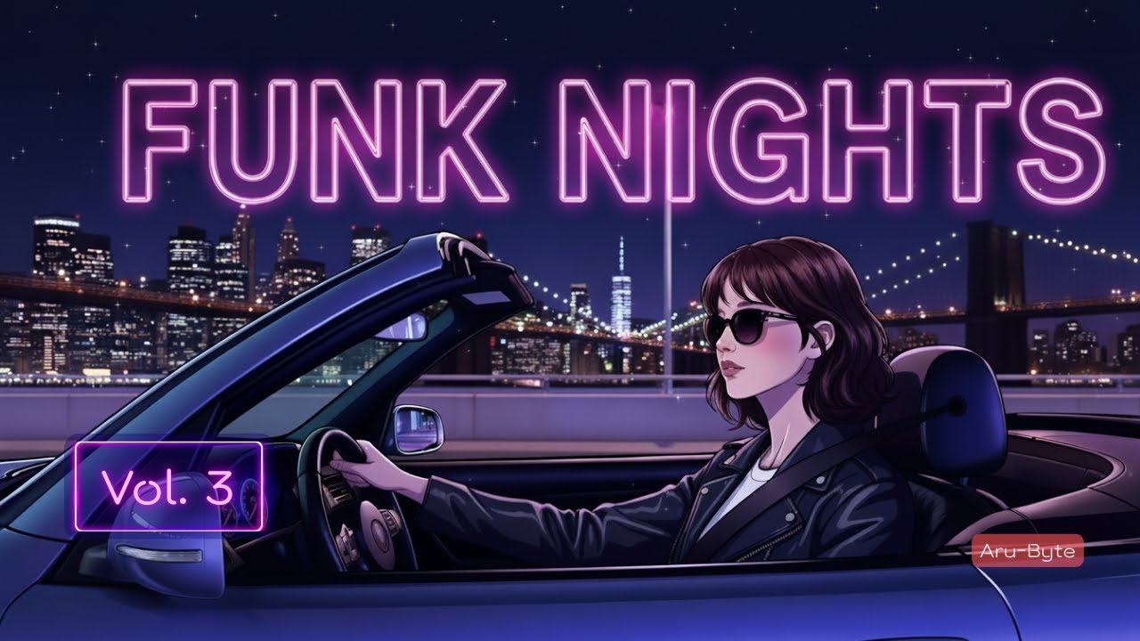 𝒑𝒍𝒂𝒚𝒍𝒊𝒔𝒕 오늘도 &lsquo;기분 UP&rsquo; 버튼은 음악이 눌러준다 🎶 | Funk &middot; Chill &middot; City Pop &mdash; Aru Funk Nights Vol.3
