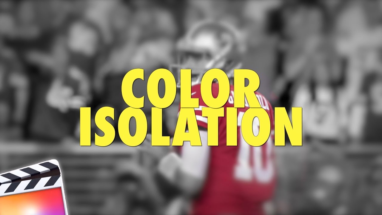 Final Cut Pro X Color Isolation Effect Tutorial