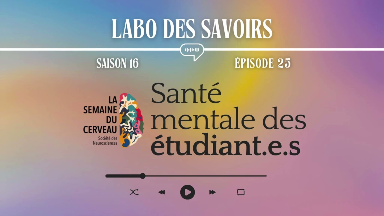 [PODCAST] Santé mentale des étudiant.e.s