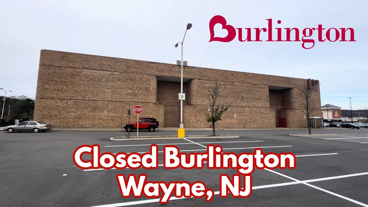 Closed Burlington in Wayne, NJ