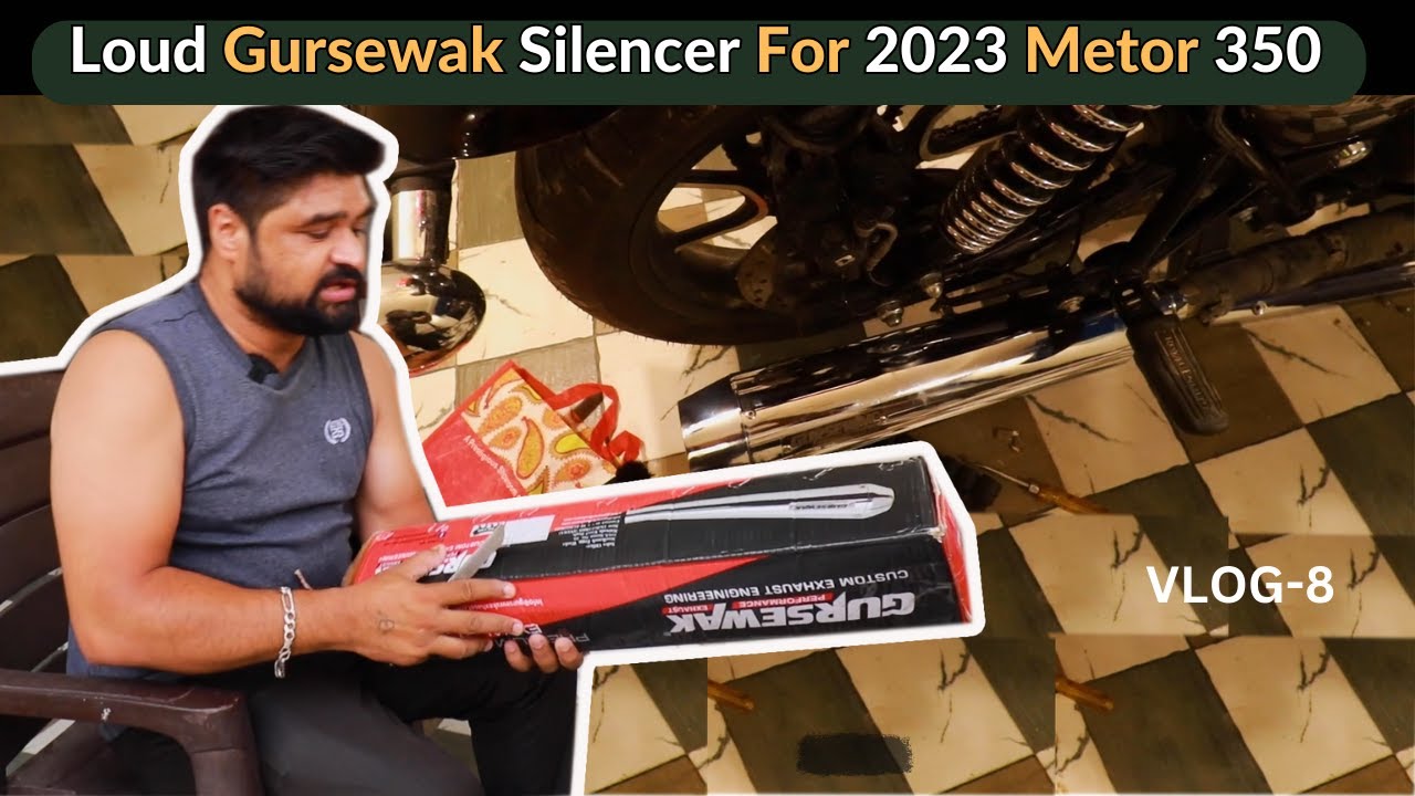Enhance Your Royal Enfield Meteor 350 with Gursewak Silencer | Ultimate Exhaust Upgrade! vlog 8