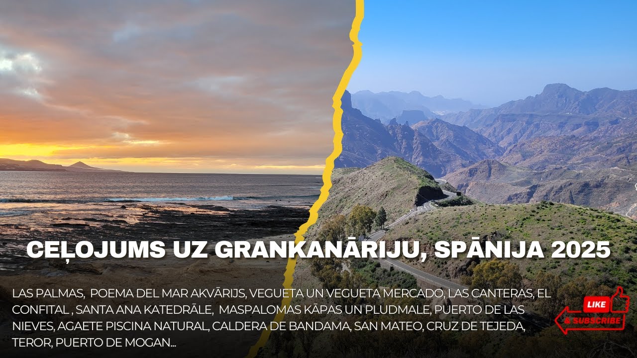 Ceļojums uz Grankanārija, Spānija 2025