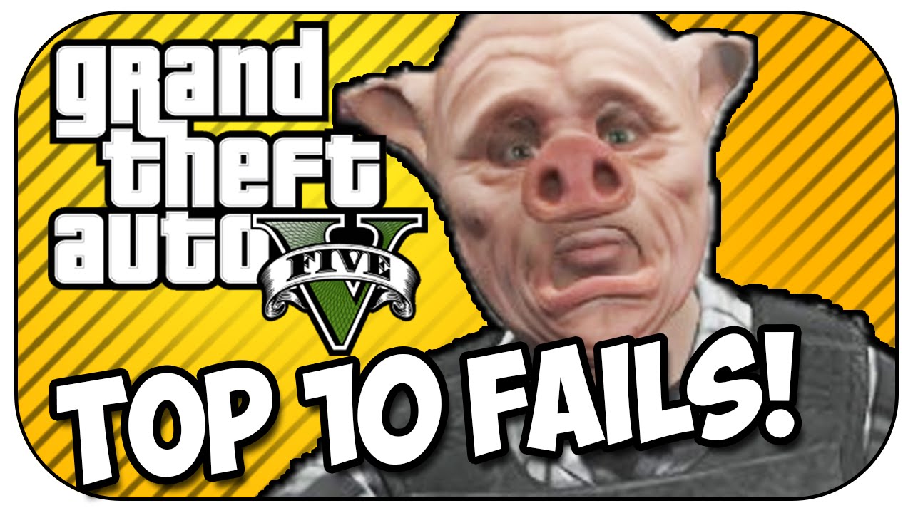 Top 10 FAILS In GTA 5!